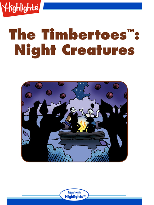 Title details for The Timbertoes: Night Creatures by Rich Wallace - Available